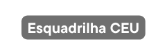 Esquadrilha CEU